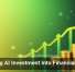 Turning AI Investment Into Financial Value