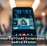 One Video Call Could Compromise These Android Phones